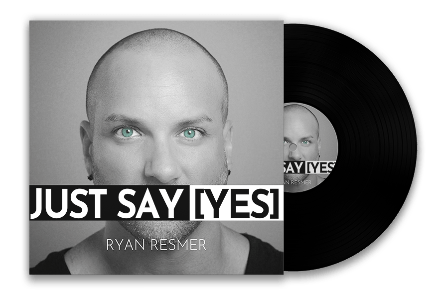 Ryan Resmer - Just Say Yes Vinyl Record Mockup